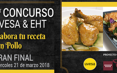 UVESA ET EHT ALCALÁ ONT CRÉÉ LE 1ER CONCOURS « CRÉEZ VOTRE RECETTE DE POULET » AU SOUTIEN DE JEUNES CHEFS